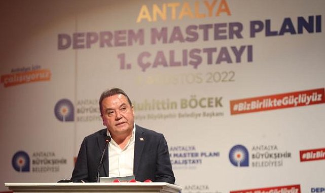 Başkan Böcek: Deprem Master Planı ortak akılla ele alınacak