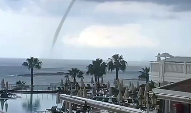 Antalya'da denizde oluşan hortumlar kamerada