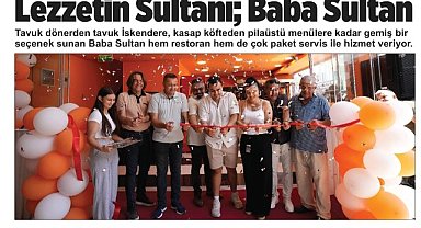 Lezzetin Sultanı; Baba Sultan Döner Köfte Şırdan Mumbar Çorbambar