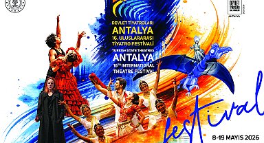 Antalya tiyatro festivaline hazır