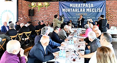Muratpaşa Muhtarlar Meclisi toplandı